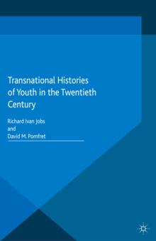 Transnational Histories of Youth in the Twentieth Century