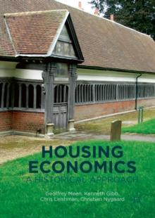 Housing Economics : A Historical Approach