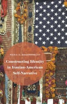 Constructing Identity in Iranian-American Self-Narrative