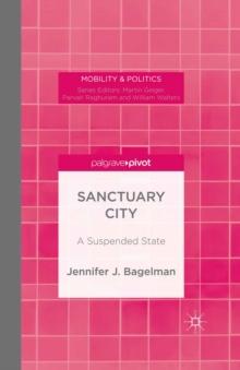 Sanctuary City : A Suspended State