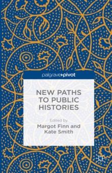 New Paths to Public Histories