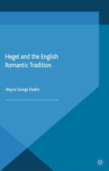 Hegel and the English Romantic Tradition