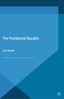 The Presidential Republic