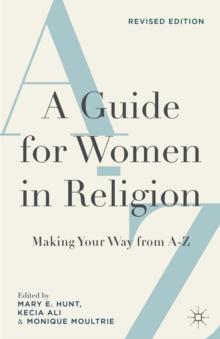 A Guide for Women in Religion, Revised Edition : Making Your Way from A to Z