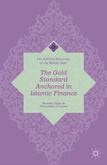 The Gold Standard Anchored in Islamic Finance