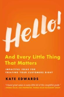 Hello! : And Every Little Thing That Matters