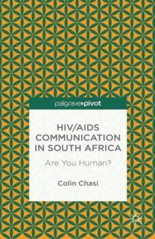 HIV/AIDS Communication in South Africa : Are You Human?