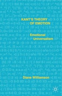 Kant's Theory of Emotion : Emotional Universalism