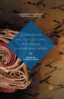 Globalization and Socio-Cultural Processes in Contemporary Africa