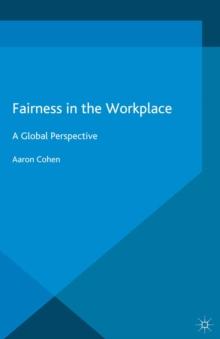 Fairness in the Workplace : A Global Perspective