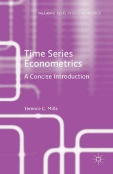 Time Series Econometrics : A Concise Introduction