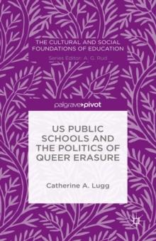 US Public Schools and the Politics of Queer Erasure