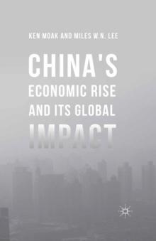 China's Economic Rise and Its Global Impact