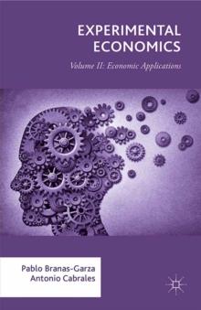 Experimental Economics : Volume II: Economic Applications