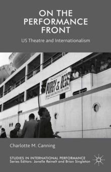 On the Performance Front : US Theatre and Internationalism