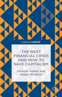 The Next Financial Crisis and How to Save Capitalism