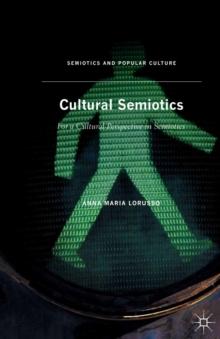 Cultural Semiotics : For a Cultural Perspective in Semiotics