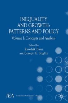 Inequality and Growth: Patterns and Policy : Volume I: Concepts and Analysis