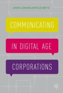 Communicating in Digital Age Corporations