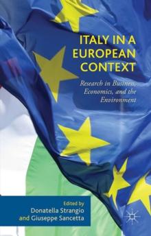 Italy in a European Context : Research in Business, Economics, and the Environment