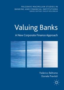 Valuing Banks : A New Corporate Finance Approach