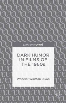 Dark Humor in Films of the 1960s