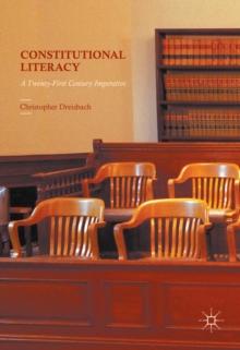 Constitutional Literacy : A Twenty-First Century Imperative