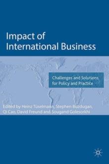 Impact of International Business : Challenges and Solutions for Policy and Practice