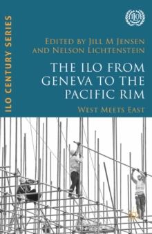 The ILO from Geneva to the Pacific Rim : West Meets East