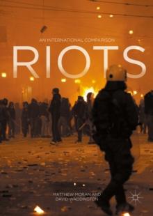 Riots : An International Comparison