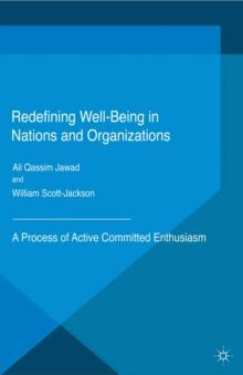 Redefining Well-Being in Nations and Organizations : A Process of Improvement