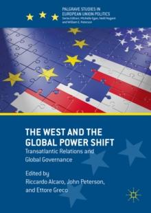 The West and the Global Power Shift : Transatlantic Relations and Global Governance