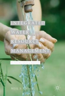 Integrated Water Resource Management : An Interdisciplinary Approach