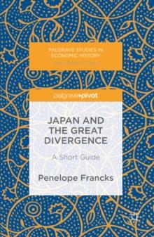 Japan and the Great Divergence : A Short Guide