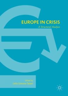 Europe in Crisis : A Structural Analysis