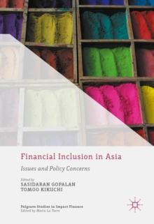 Financial Inclusion in Asia : Issues and Policy Concerns