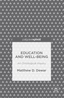 Education and Well-Being : An Ontological Inquiry