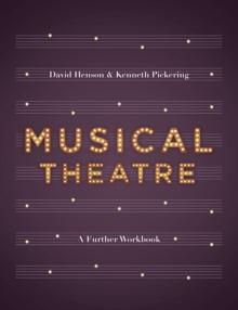 Musical Theatre : A Workbook for Further Study