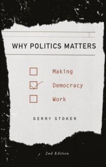 Why Politics Matters : Making Democracy Work