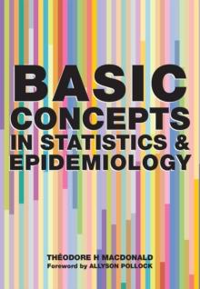 Basic Concepts in Statistics and Epidemiology