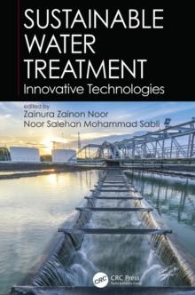 Sustainable Water Treatment : Innovative Technologies