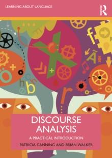 Discourse Analysis : A Practical Introduction