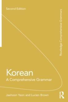 Korean : A Comprehensive Grammar