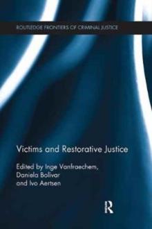 Victims and Restorative Justice