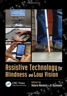 Assistive Technology for Blindness and Low Vision