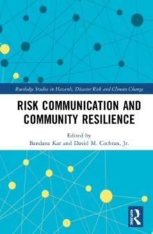 Risk Communication and Community Resilience