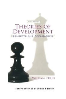 Theories of Development : Concepts and Applications (International Student Edition)