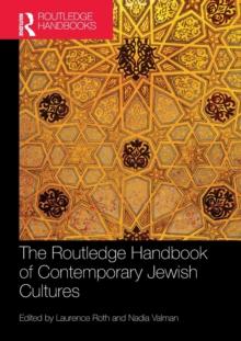 The Routledge Handbook of Contemporary Jewish Cultures