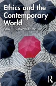 Ethics and the Contemporary World