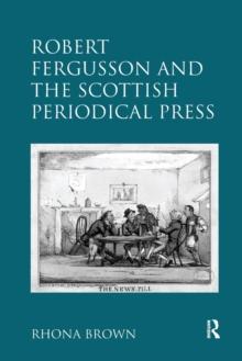 Robert Fergusson and the Scottish Periodical Press